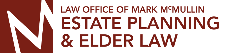 Law Office of Mark McMullin — Estate Planning & Elder Law